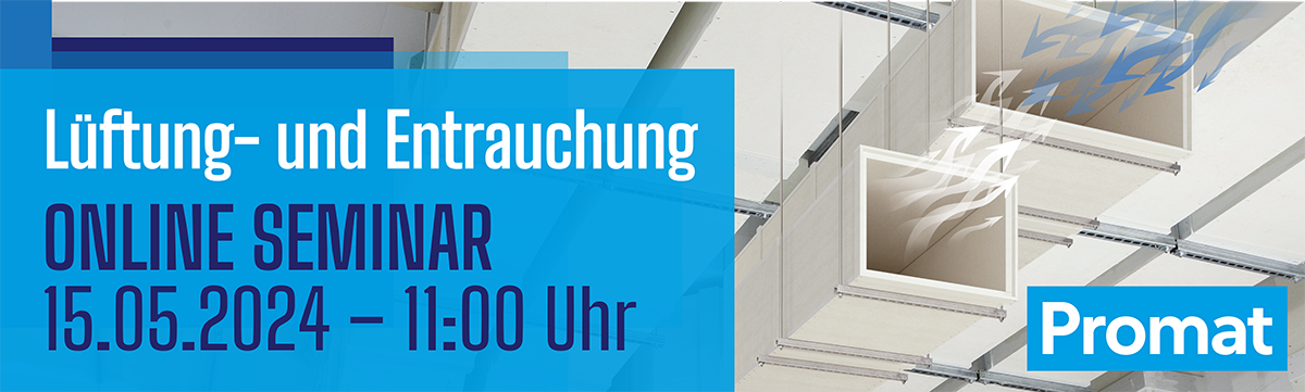 Webinar Lüftung & Entrauchung - Effizienz und Sicherheit im Fokus