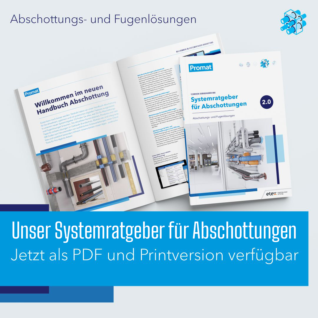 Entdecken Sie unseren Systemratgeber für Abschottungen