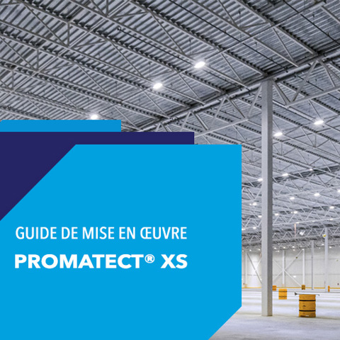Mise en œuvre de PROMATECT® XS pour protection de structures métalliques
