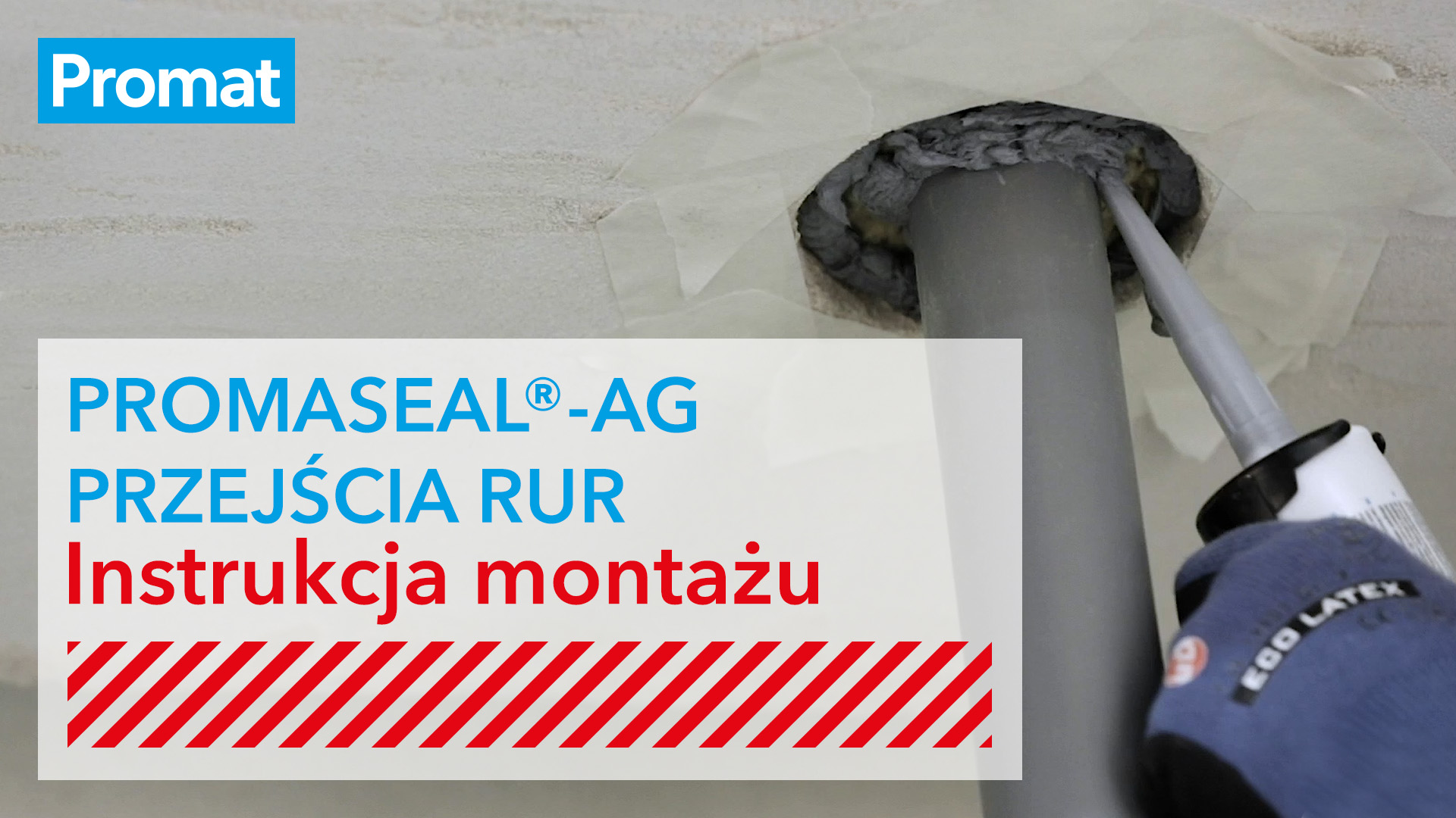 Masa ogniochronna PROMASEAL® AG ZABEZPIECZENIE PRZEJŚĆ RUR PRZEZ STROP I Instrukcja montażu