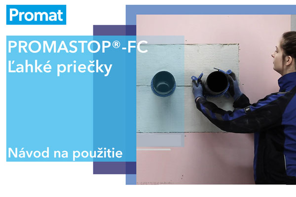 Promastop-FC ľahké priečky - návod na použitie