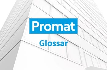 Promat-Glossar-Begriffserklaerungen
