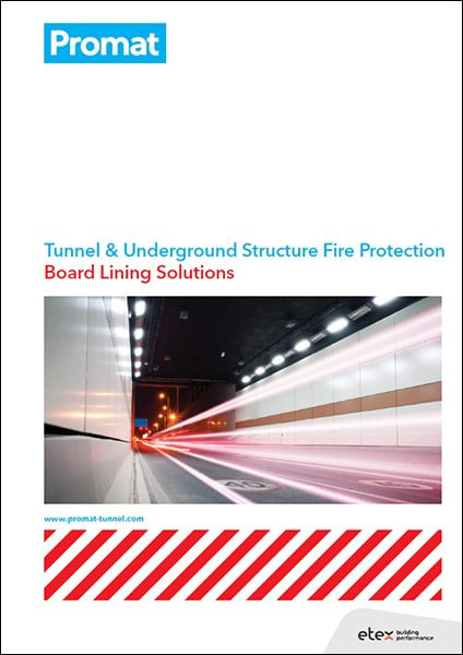 Tunnel & Underground Structure Fire Protection - Board Lining Solutions